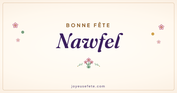 Image « Bonne fête Nawfel » au format large