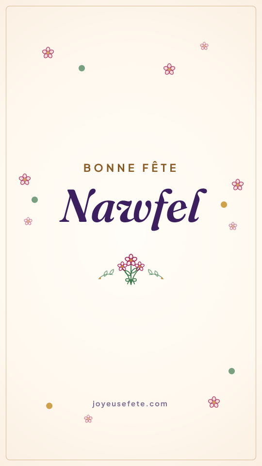 Image « Bonne fête Nawfel » au format story