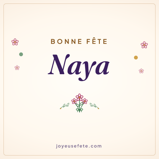 Image carrée « Bonne fête Naya » pour WhatsApp