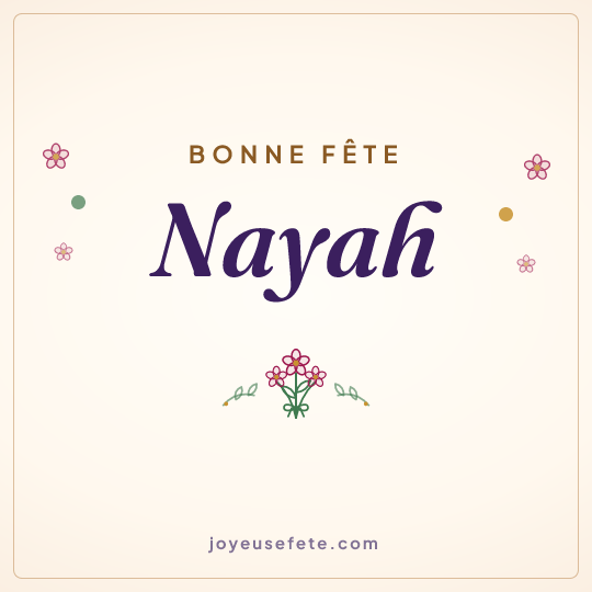 Image carrée « Bonne fête Nayah » pour WhatsApp