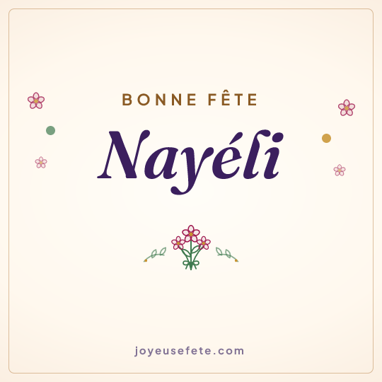 Image carrée « Bonne fête Nayéli » pour WhatsApp