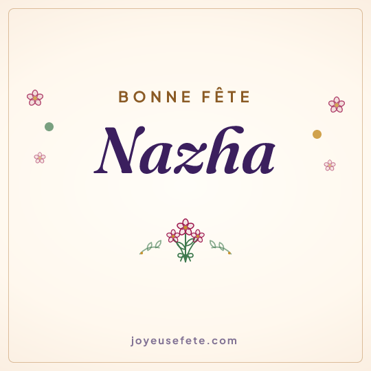 Image carrée « Bonne fête Nazha » pour WhatsApp