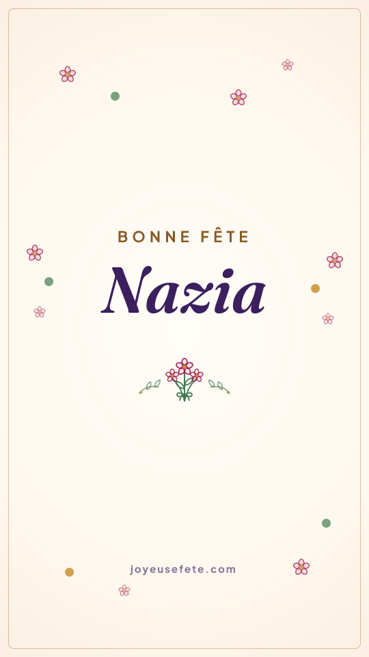 Image « Bonne fête Nazia » au format story