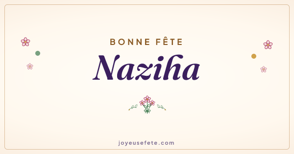 Image « Bonne fête Naziha » au format large