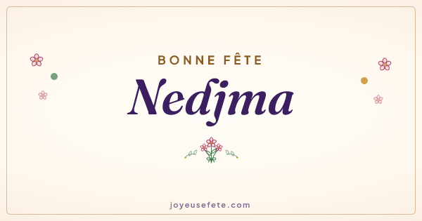 Image « Bonne fête Nedjma » au format large