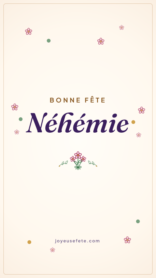 Image « Bonne fête Néhémie » au format story