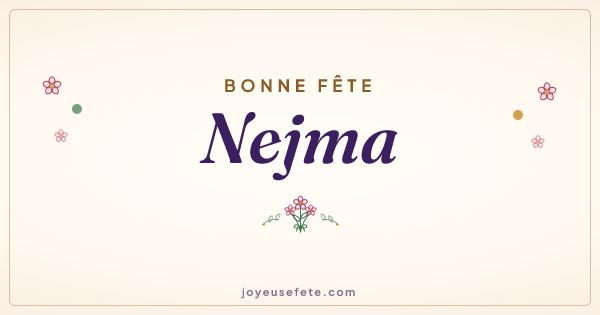 Image « Bonne fête Nejma » au format large