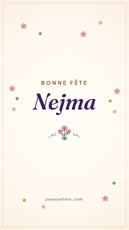 Image « Bonne fête Nejma » au format story