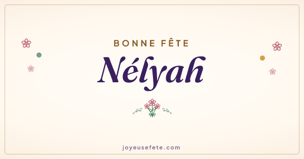 Image « Bonne fête Nélyah » au format large
