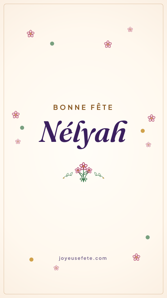 Image « Bonne fête Nélyah » au format story