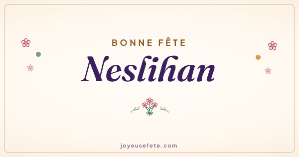 Image « Bonne fête Neslihan » au format large