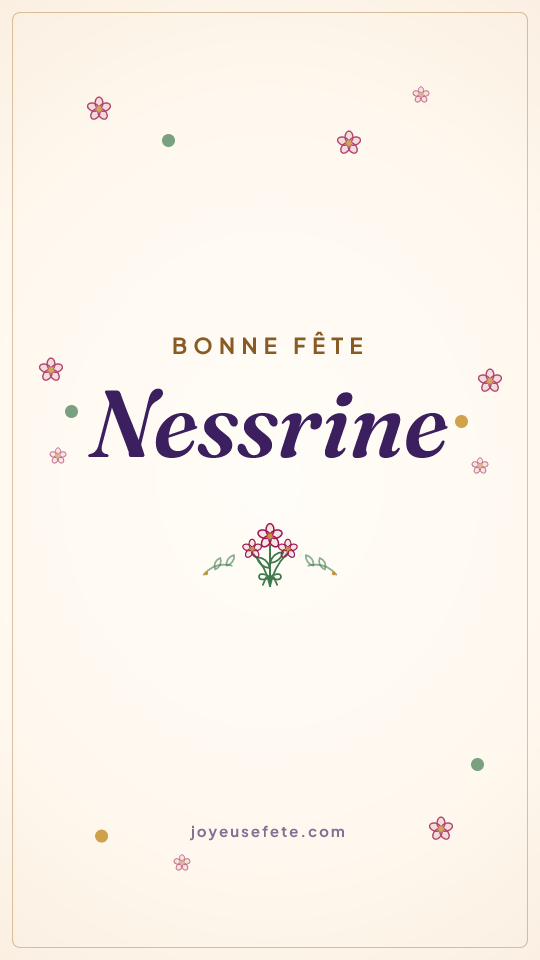 Image « Bonne fête Nessrine » au format story
