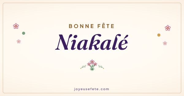 Image « Bonne fête Niakalé » au format large