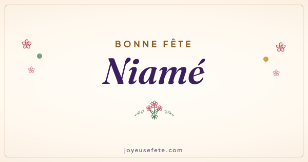 Image « Bonne fête Niamé » au format large