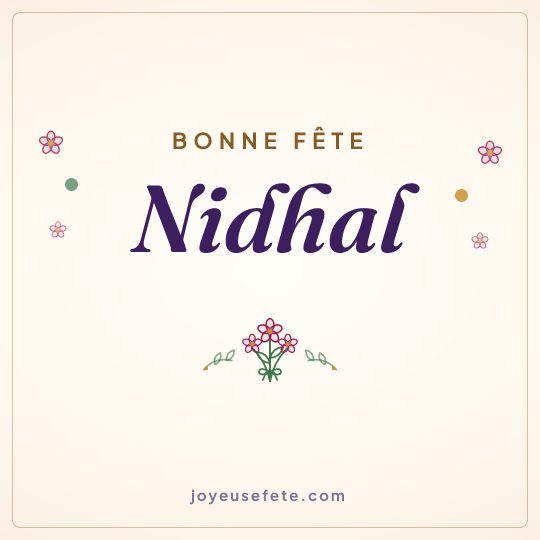 Image carrée « Bonne fête Nidhal » pour WhatsApp