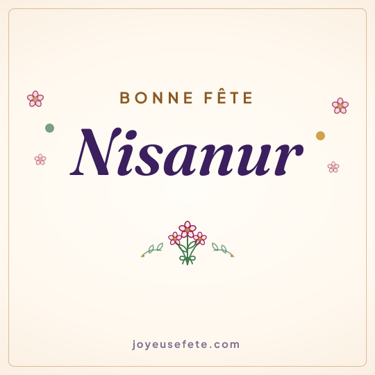 Image carrée « Bonne fête Nisanur » pour WhatsApp