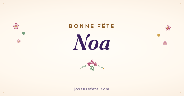 Image « Bonne fête Noa » au format large