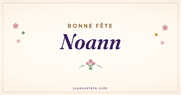 Image « Bonne fête Noann » au format large