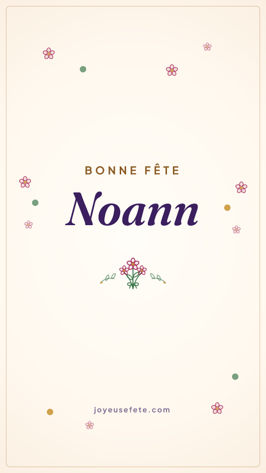 Image « Bonne fête Noann » au format story
