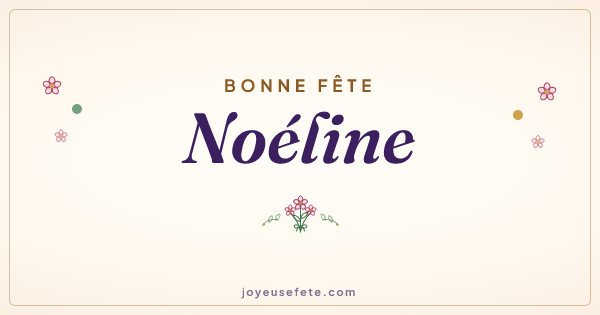 Image « Bonne fête Noéline » au format large
