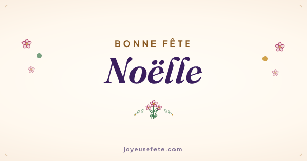 Image « Bonne fête Noëlle » au format large