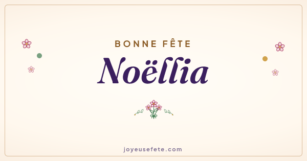 Image « Bonne fête Noëllia » au format large