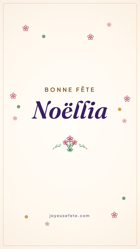 Image « Bonne fête Noëllia » au format story