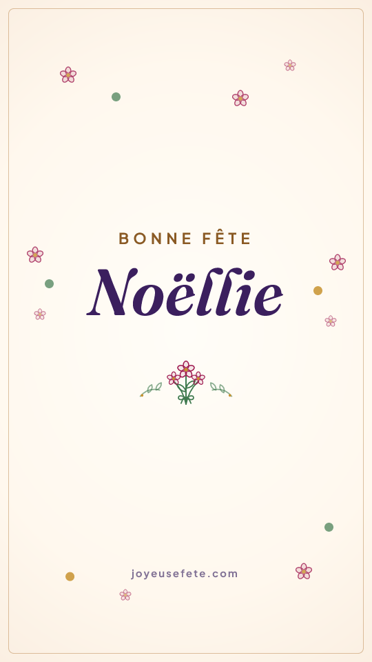 Image « Bonne fête Noëllie » au format story