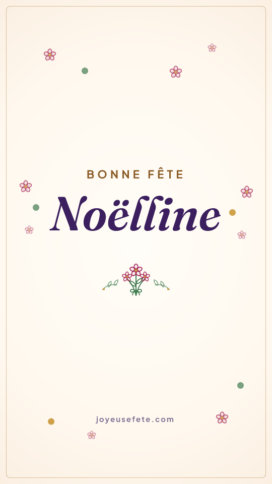 Image « Bonne fête Noëlline » au format story