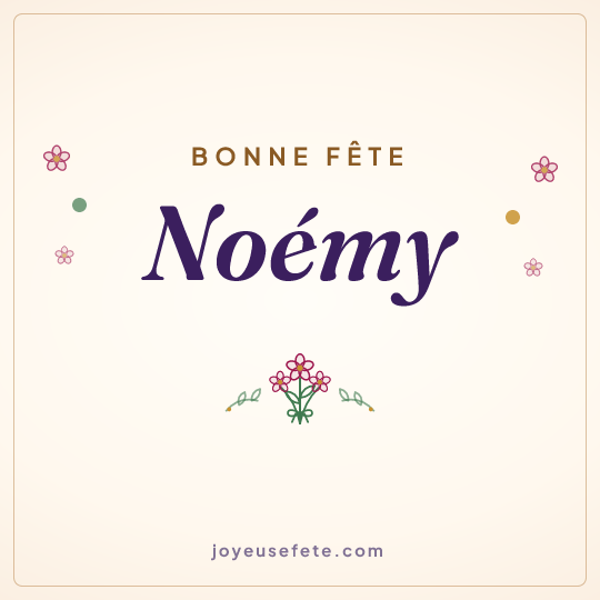 Image carrée « Bonne fête Noémy » pour WhatsApp
