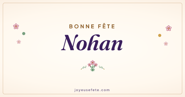 Image « Bonne fête Nohan » au format large