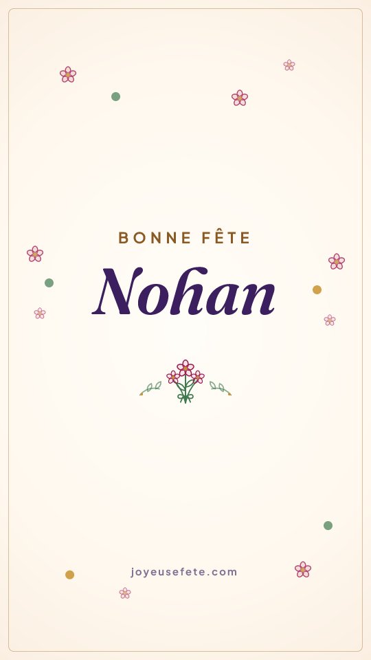 Image « Bonne fête Nohan » au format story