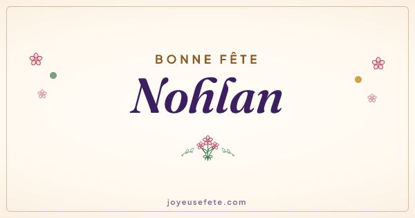 Image « Bonne fête Nohlan » au format large
