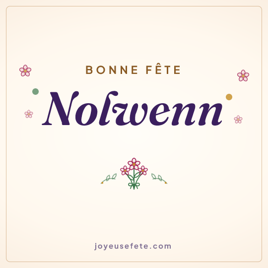 Image carrée « Bonne fête Nolwenn » pour WhatsApp