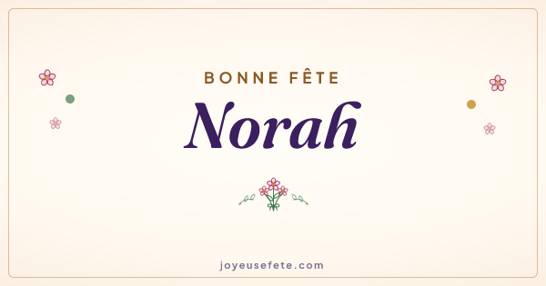 Image « Bonne fête Norah » au format large