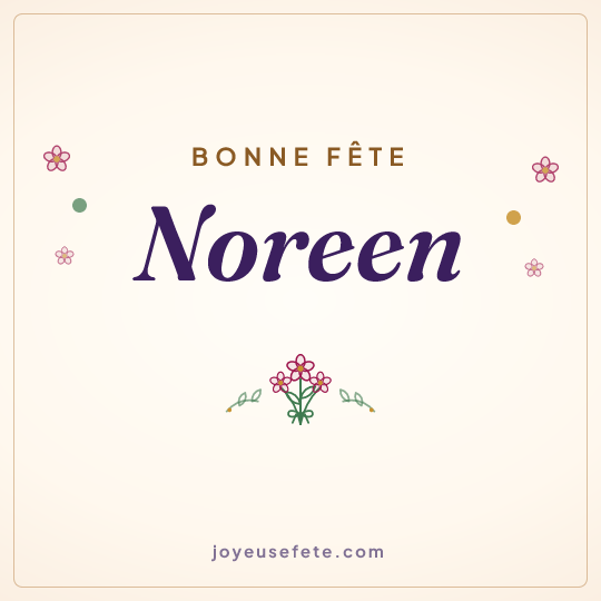 Image carrée « Bonne fête Noreen » pour WhatsApp