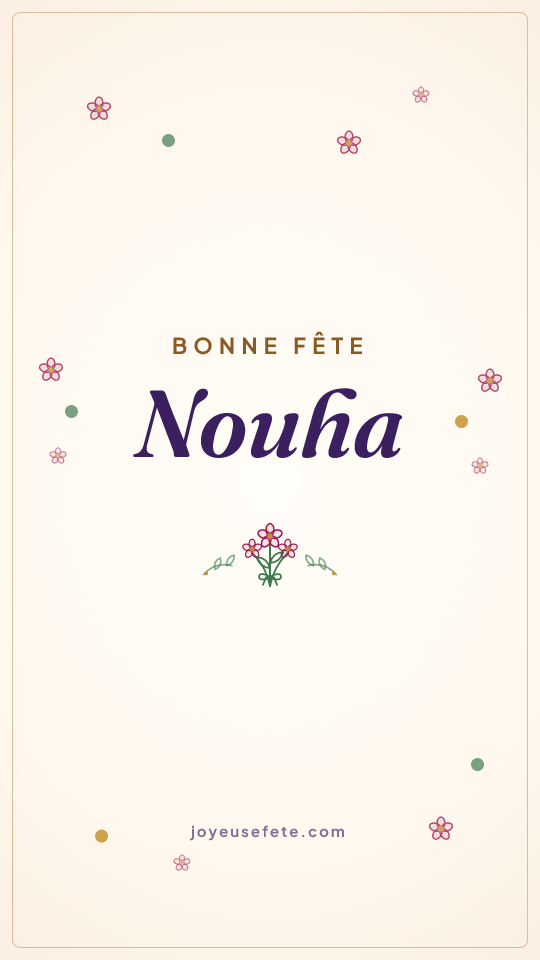 Image « Bonne fête Nouha » au format story