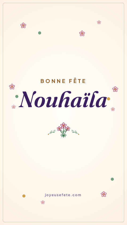 Image « Bonne fête Nouhaïla » au format story