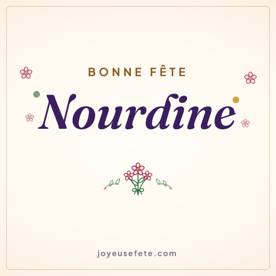 Image carrée « Bonne fête Nourdine » pour WhatsApp