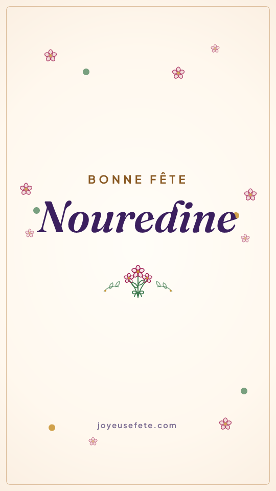 Image « Bonne fête Nouredine » au format story