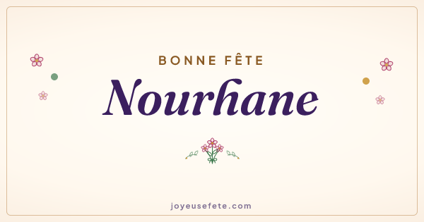 Image « Bonne fête Nourhane » au format large