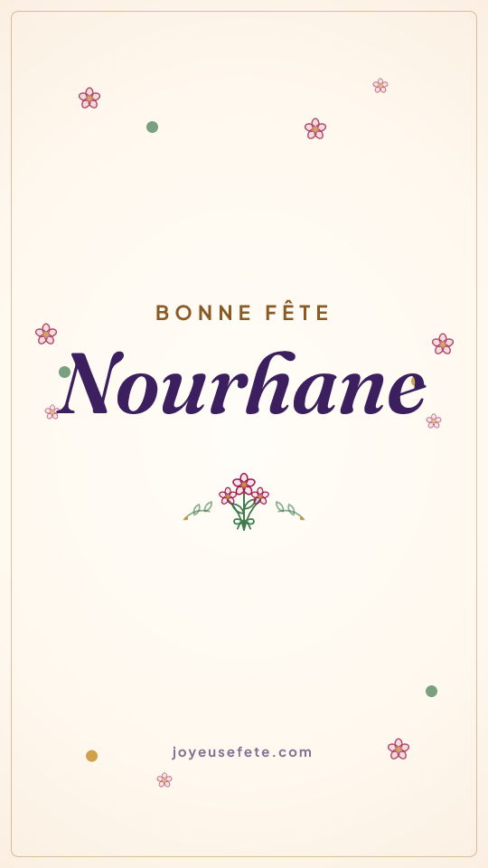 Image « Bonne fête Nourhane » au format story