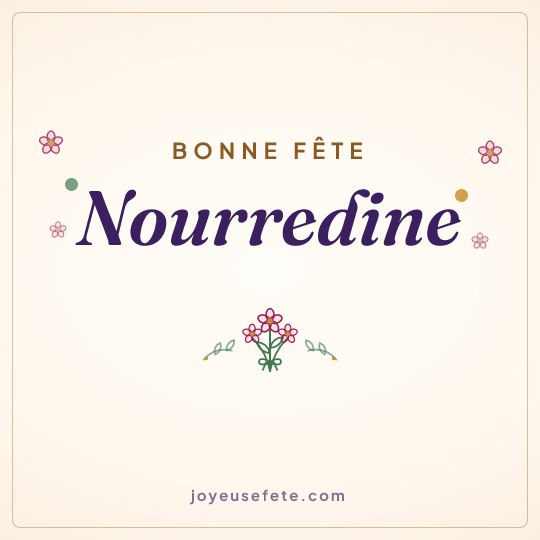 Image carrée « Bonne fête Nourredine » pour WhatsApp