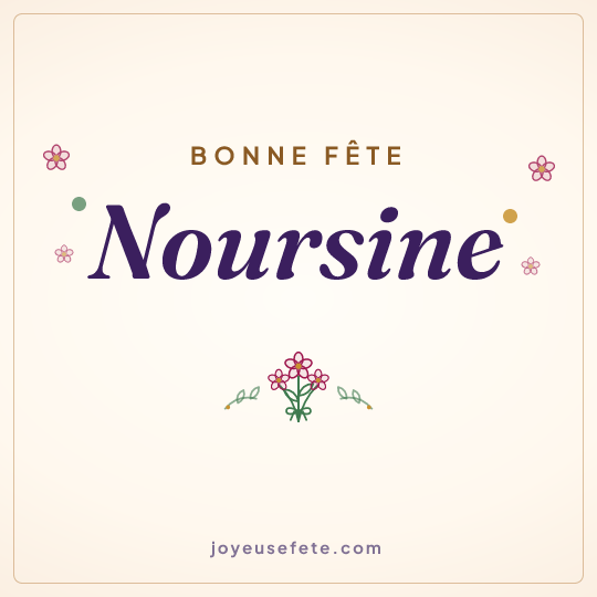 Image carrée « Bonne fête Noursine » pour WhatsApp