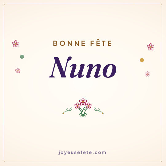 Image carrée « Bonne fête Nuno » pour WhatsApp