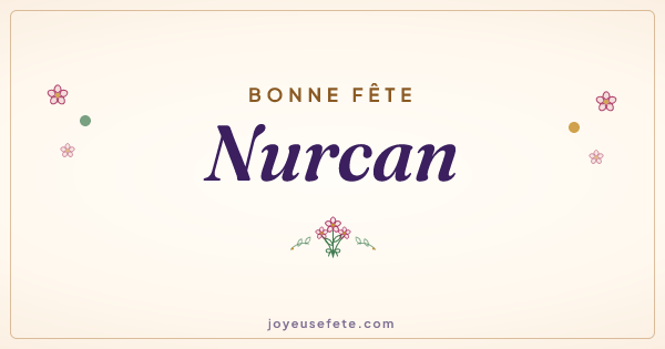Image « Bonne fête Nurcan » au format large