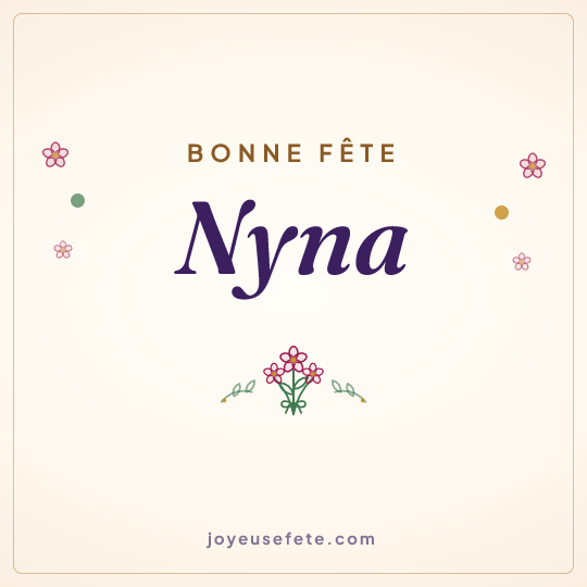 Image carrée « Bonne fête Nyna » pour WhatsApp