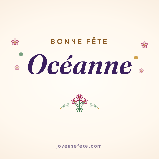 Image carrée « Bonne fête Océanne » pour WhatsApp