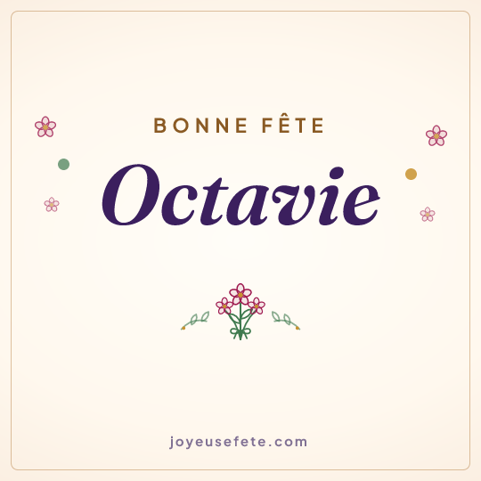 Image carrée « Bonne fête Octavie » pour WhatsApp