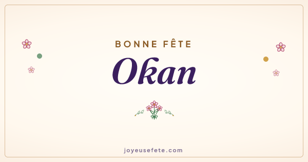Image « Bonne fête Okan » au format large